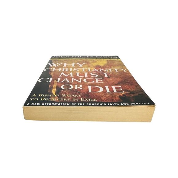 Why Christianity Must Change or Die Paperback by John Shelby Spong - Picture 5 of 7